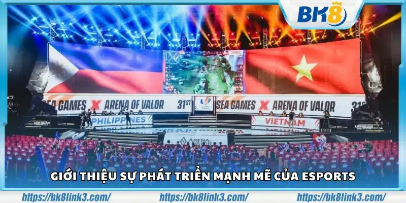 Giới thiệu xu hướng bùng nổ của eSports